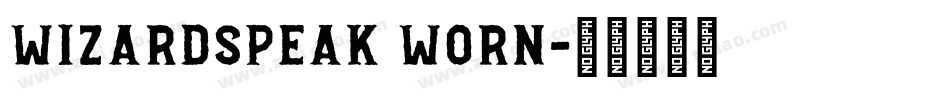 WizardSpeak Worn字体转换